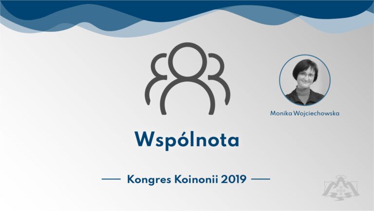 Kongres Koinonii 2019 #1: Rozmowa z Moniką Wojciechowską