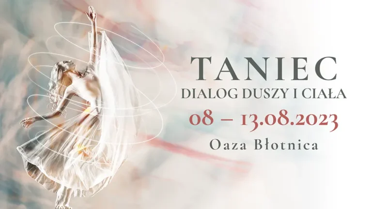„Taniec – dialog duszy i ciała”